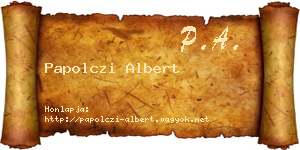 Papolczi Albert névjegykártya